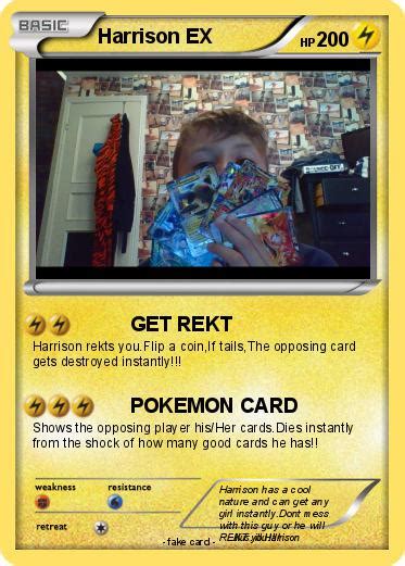 Pokémon Harrison EX 3 3 GET REKT My Pokemon Card