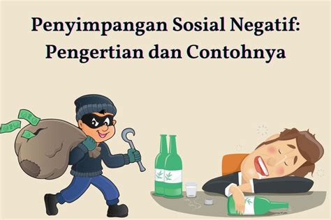 Penyimpangan Sosial Negatif Pengertian Dan Contohnya