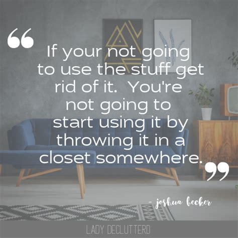 Inspirational Decluttering Quotes Artofit