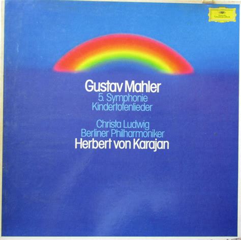 Gustav Mahler Christa Ludwig Berliner Philharmoniker Herbert Von