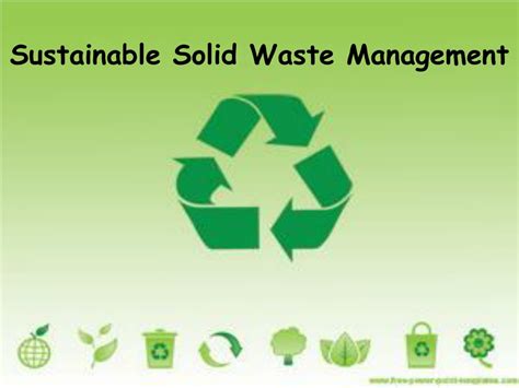 Ppt Sustainable Solid Waste Management Powerpoint Presentation Free