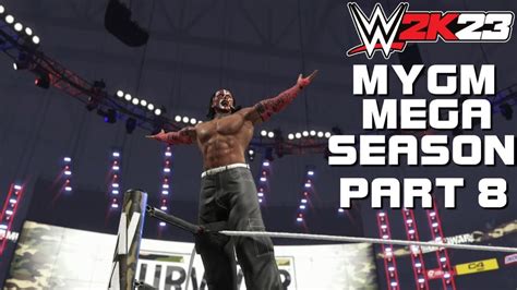 Wwe K Mygm Mega Monday Night War Season Part Week War To