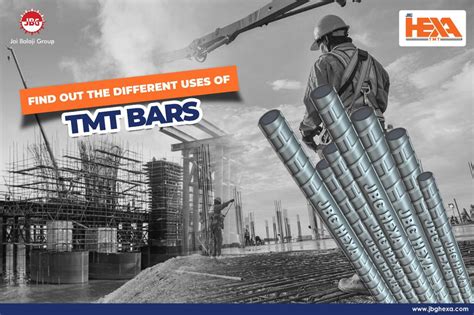 WHAT ARE THE USES OF TMT BARS? – JBG HEXA