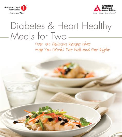 Diabetes And Heart Healthy Meals For Two American Stroke Association