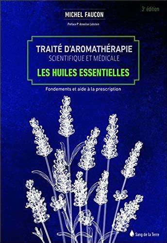 Amazon Traité d aromathérapie scientifique et médicale Les