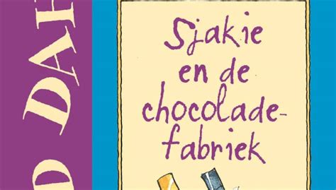 Nieuwsbegrip Sjakie En De Chocoladefabriek Van Roald Dahl Gouden