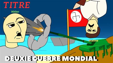 La Folie Mondiale Un R Sum Pique De La Deuxi Me Guerre Mondiale