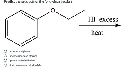 Solved Predict the products of the following reaction. HI | Chegg.com