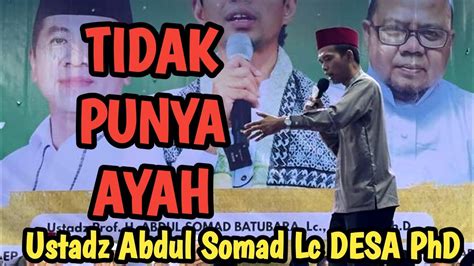 UAS SEDIH CERAMAH USTADZ ABDUL SOMAD BIKIN TERHARU YouTube