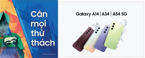 Samsung ra mắt thế hệ Galaxy A54 5G A34 5G và A14 LTE mới Trải nghiệm