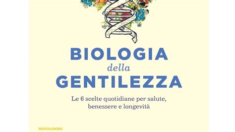 I 10 Migliori Libri Sulla Gentilezza Per Adulti Notizie Scientifiche It