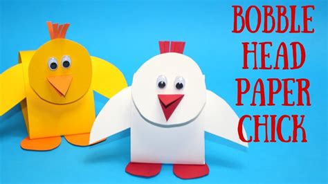 Bobble Head Paper Chick Easter Crafts For Kids Youtube