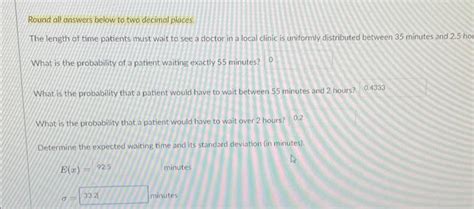 Solved Round All Answers Below To Two Decimal Places The