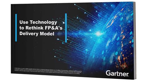 Transform FP A Processes With Technology Gartner