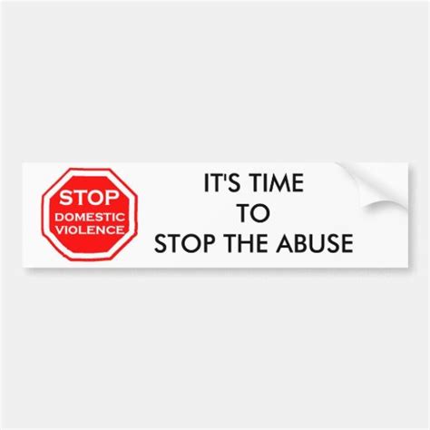 Stop Domestic Violence Bumper Sticker Zazzle