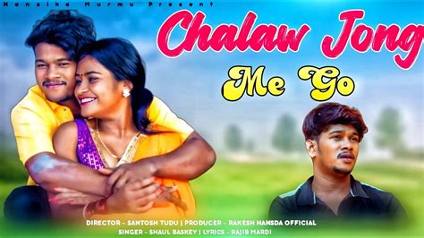 CHALAW JONG ME GO NEW SANTHALI FULL VIDEO 2023 RAKESH HANSDA