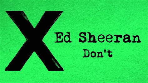 Ed Sheeran - Don’t Chords | ChordsWorld.com