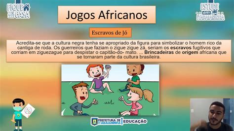 5º Ano 17 09 20 Educação Física Jogos e brincadeiras de matriz