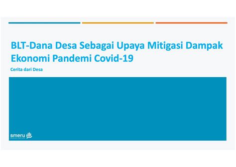 Pekka ID BLT Dana Desa Sebagai Upaya Mitigasi Dampak