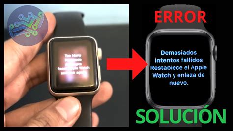 Demasiados Intentos Fallidos Restablece El Apple Watch Y Enlaza De