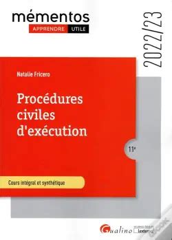 Procédures Civiles D Exécution Cours Intégral Et Synthétique 11e