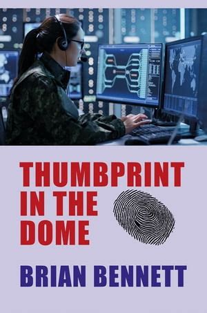 Thumbprint in the Dome de Brian Bennett en Librerías Gandhi