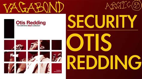 Otis Redding Security YouTube