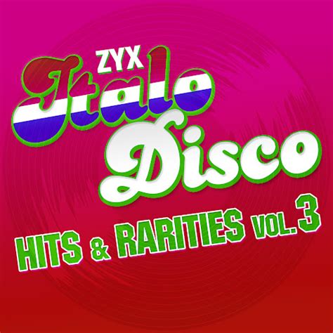 Zyx Italo Disco Hits Rarities Vol 3 Continuous Dj Mix YouTube Music