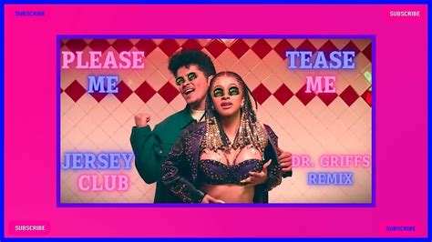 Cardi B Bruno Mars Please Me Jersey Club Remix By Dr Griffs Please Me