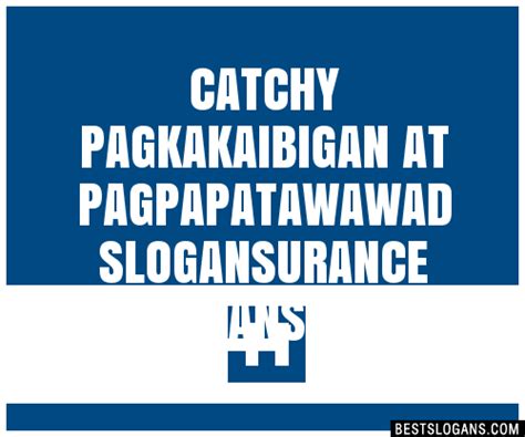 100 Catchy Pagkakaibigan At Pagpapatawawad Urance Slogans 2024 Generator Phrases And Taglines