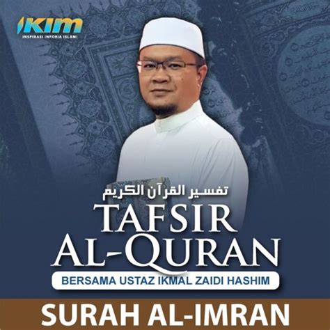 Stream Tafsir Al Quran Surah Ali Imran Ep 058 13012020 By Ikim Listen Online For Free