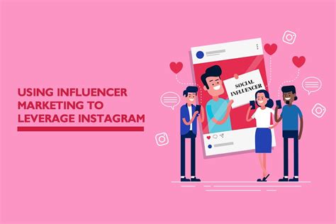 Using Influencer Marketing To Leverage Instagram Peoples Inc 360