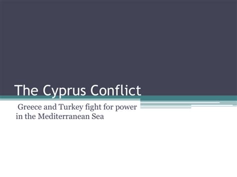 The Cyprus Conflict