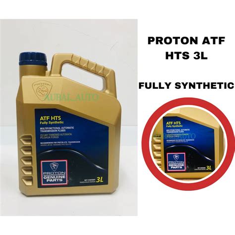 Proton ATF HTS 3L Fully Synthetic Auto Transmission Fluid Gear Oil