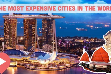 The Most Expensive Cities in the World