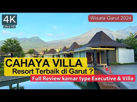 Masih Yang Terbaik Hotel Cahaya Villa Garut Kenyamanan