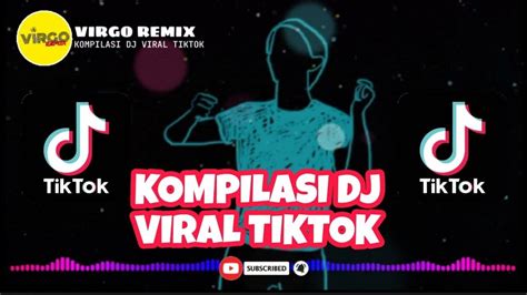 Dj Tamang Jomblo Kompilasi Dj Viral Tiktok Full Bass Virgo Remix