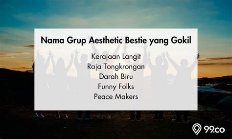 260 Nama Grup Aesthetic Bestie Yang Lucu Dan Kocak