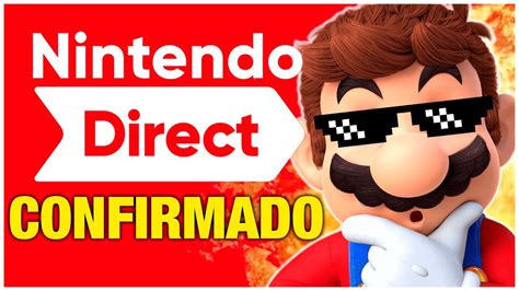 OFICIAL NINTENDO DIRECT ANUNCIADO Fecha Horarios Predicciones