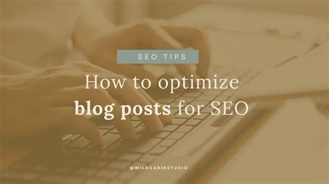 How To Optimize Blog Posts For Seo