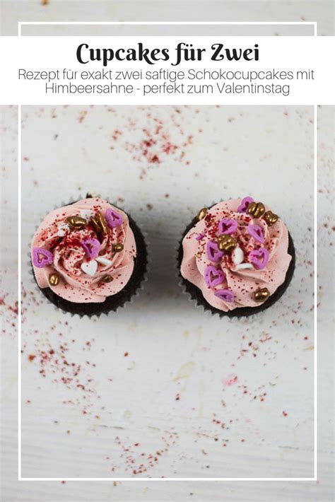 Valentinstag Cupcakes F R Zwei Ein Romantisches Dessert Rezept