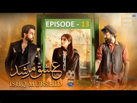 Ishq Murshid Ep Teaser Ishq Murshid Ep Promo Ishq Murshid Ep