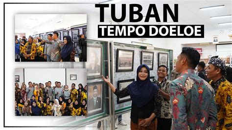 Tuban Tempo Doeloe Youtube