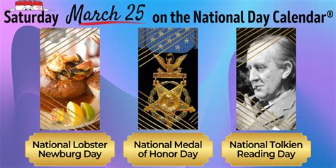 March 25 2023 National Medal Of Honor Day Tolkien Reading Day