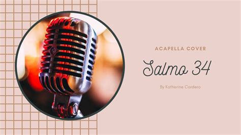 Salmo Acapella Cover By Katherine Cordero Youtube