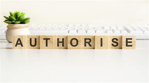 Authorise Word Made With Wooden Blocks Concept Stock Image Image Of