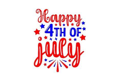 Premium Vector Happy 4th Of July Lettering On A White Background