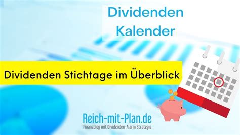 Dividenden Kalender Dividenden Stichtage Im Berblick Alex Fischer