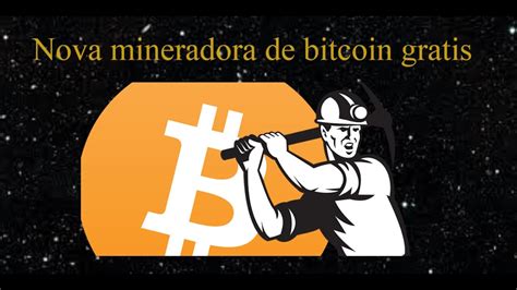 Nova Mineradora De Bitcoin Em Nuvem Gratis B Mining Youtube