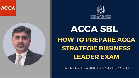 Acca Sbl Exam How To Prepare Acca Strategic Business Leader Exam